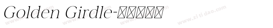Golden Girdle字体转换